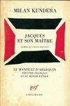 Jacques et son maître hommage à Denis Diderot en trois actes..., [Paris, Théâtre des Mathurins, 29 septembre 1981]