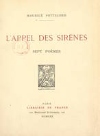 L'appel des sirènes, Sept poèmes