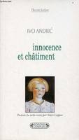 Innocence et châtiment - nouvelles..., nouvelles...