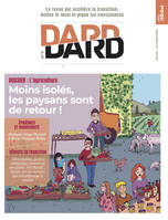 DARD / DARD n°5 - Moins isolés, les paysans sont de retours - Novembre 2021