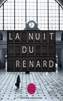 La Nuit du renard - Édition Collector, roman