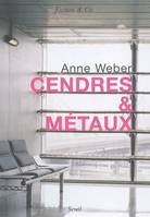 Cendres & Métaux