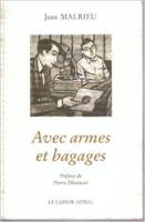 AVEC ARMES ET BAGAGES