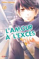 6, L'amour à L'excès T06