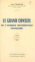 Le grand Conseil de l'Afrique occidentale française