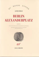 Berlin, Alexanderplatz, Histoire de Franz Biberkopf