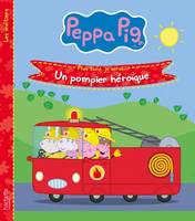Peppa Pig-Un pompier héroïque