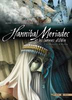 2, Hannibal Meriadec et les larmes d'Odin T02, Le Manuscrit de Karlsen