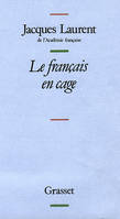 Le Français en cage