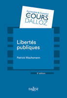 Libertés publiques. 9e éd.