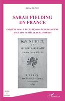 Sarah Fielding en France, Enquête sur la réception d'une romancière anglaise du siècle des lumières