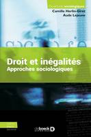 Sociologie du droit et des inégalités, Approches sociologiques