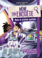 Mène ton enquête Mène ton enquête - Dans une station spatiale