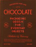 Packaged for Life : Chocolate /anglais