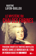 Le mystère du Chai des Farines