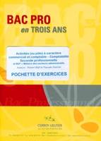 Activités (ou pôle) à caractère commercial et comptable, Pochette d'exercices. Seconde professionnelle et BEP 