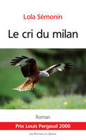 Le cri du milan, Roman