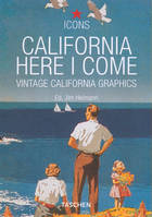 California here I come, vintage California graphics