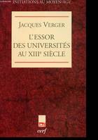 L'Essor des Universités au XIIIe siècle