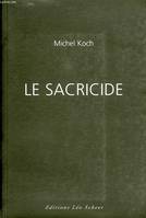 Sacricide (Le)