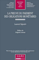 La preuve du paiement des obligations monétaires