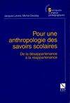 Pour une anthropologie des savoirs, de la désappartenance à la réappartenance