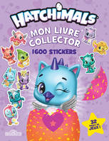 Hatchimals - Mon livre collector 1 600 stickers