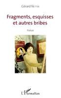 Fragments, esquisses et autres bribes, Poésie