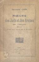 Mœurs des Juifs et des Arabes de Tétuan (Maroc)