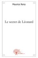 Le secret de Léonard, pièces policière en quatre actes