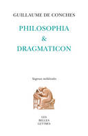 Philosophia; & Dragmaticon