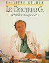 Le docteur G. répond à vos questions