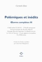 Oeuvres complètes / Carmelo Bene, III, Œuvres complètes, III : Polémiques et inédits