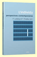 L'individu, Perspectives contemporaines