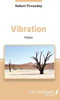 Vibration, Poésie