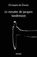 Le meurtre de Jacques Vandernoot