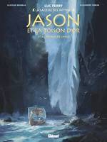 Jason et la toison d'or - Tome 02, Le Voyage de l'Argo