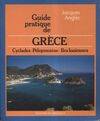 Guide pratique de Grèce, Cyclades, Péloponnèse, îles ioniennes