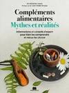 Compléments alimentaires mythes et réalités