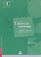 Tableau numérique, préparation au concours adjoint administratif