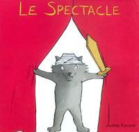 Spectacle (Le)
