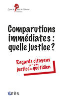 Comparutions immédiates : quelle justice ?