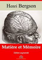 Matière et mémoire – suivi d'annexes, Nouvelle édition 2019