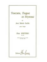 Toccata, fugue et hymne Op.28, Orgue