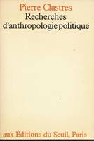 Recherches d'anthropologie politique