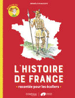 L'histoire de France racontée pour les écoliers - Mon livret CE2