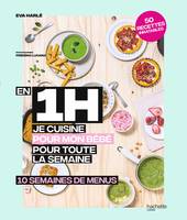 En 1 h je cuisine pour bébé, 10 semaines de menus