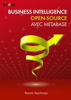 Business Intelligence open-source avec Metabase