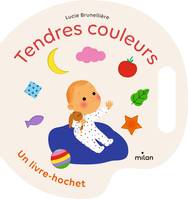 Tendres couleurs, Un livre-hochet