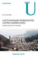 Les économies émergentes latino-américaines, Entre cigales et fourmis